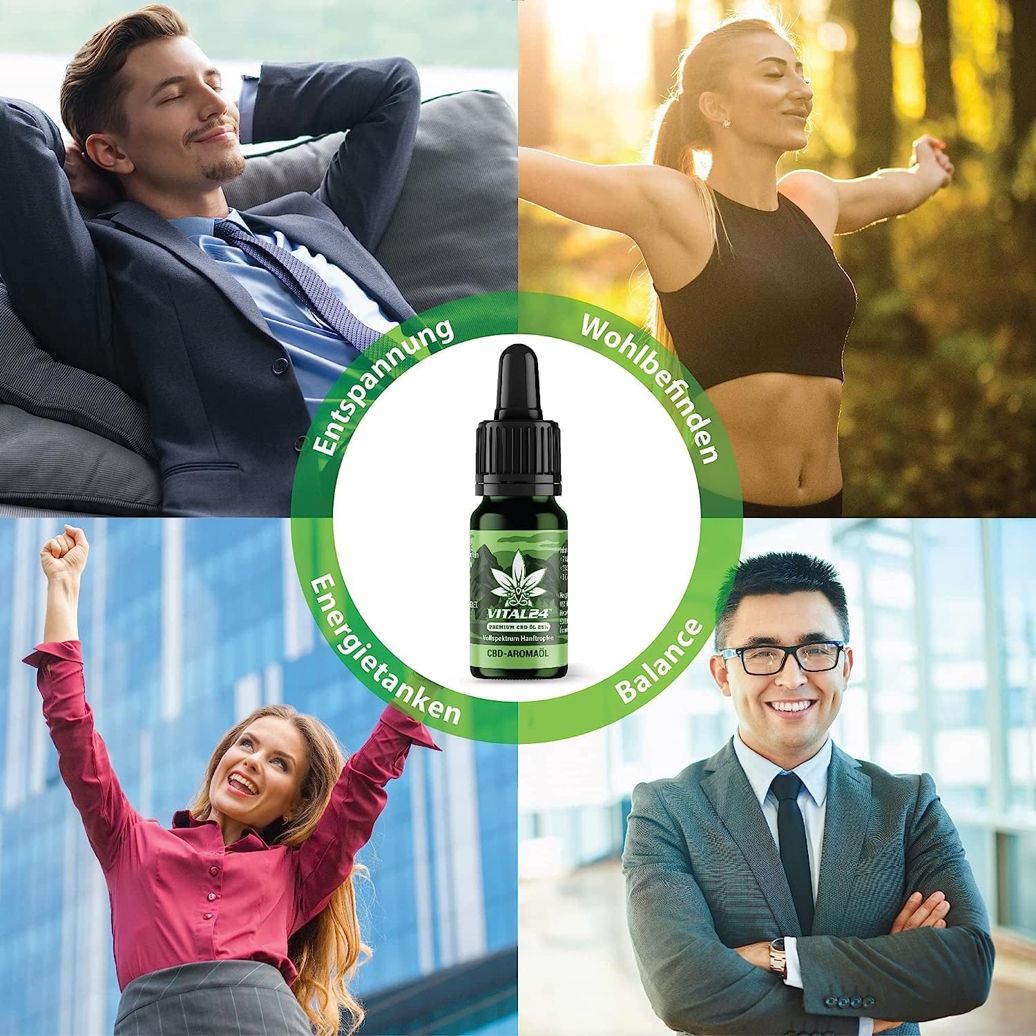 Eine Collage mit vier Bildern entspannter und lächelnder Menschen: ein Mann im Anzug, eine Frau, die sich im Freien streckt, eine andere Frau, die jubelt, und ein weiterer Mann mit Brille. In der Mitte steht eine Flasche Vital24 – Premium 10% CBD ÖL Tropfen mit 10ml – Hanftropfen, umgeben von den Worten „Entspannung“, „Wohlbefinden“, „Energie tanken“ und „Balance“.